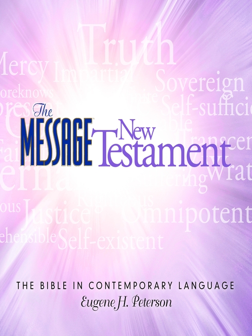 Title details for The Message Bible by Eugene H Peterson - Available